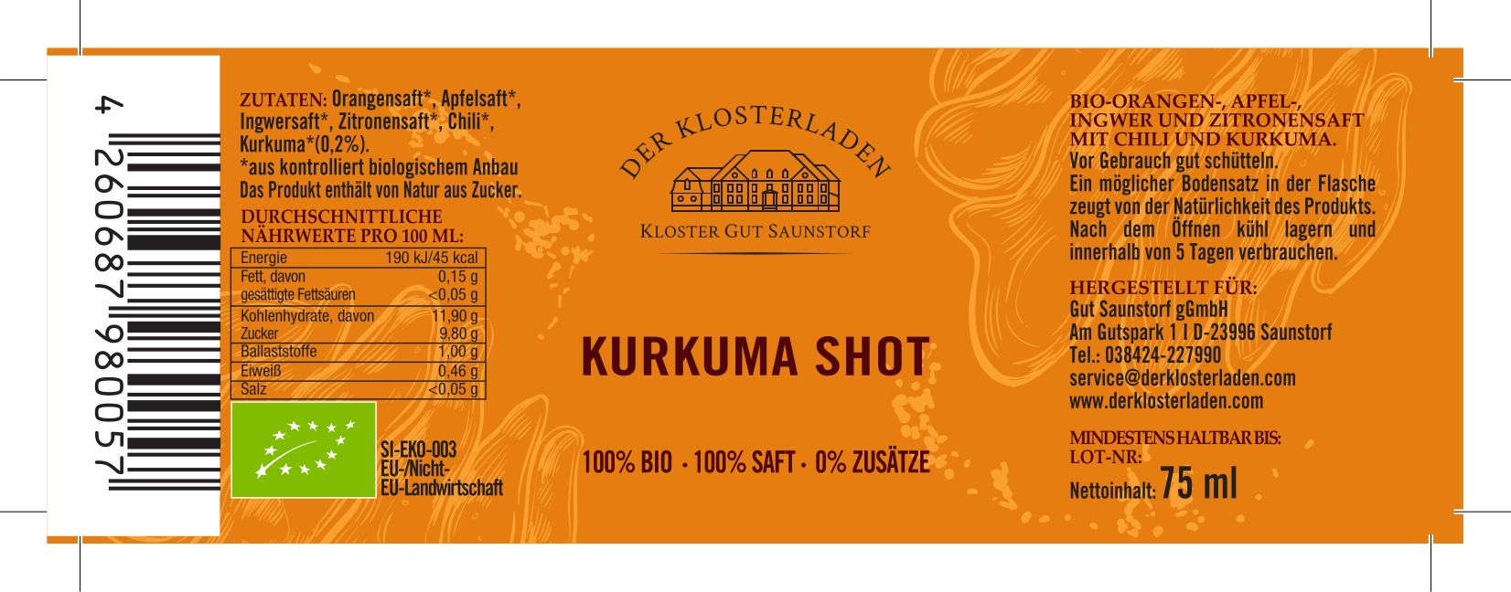 Etikett von "Bio Kurkuma Shot" mit Informationen zu Zutaten, Nährwerten und Aufbewahrung. 